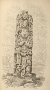 Stone Idol, front view, one of Catherwood's illustrations of a stela of a Maya deity at Copán, from John Lloyd Stephens's Incidents of Travel in Central America, Chiapas, and Yucatán (1841).